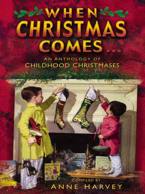 Title details for When Christmas Comes by Anne Harvey - Available